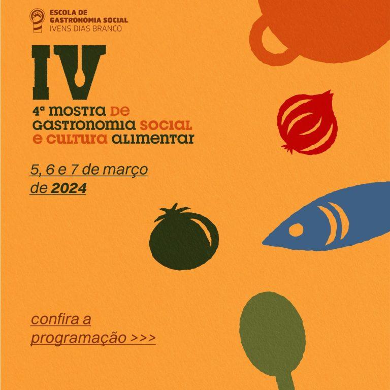 Escola de Gastronomia Social realiza mostra de cultura alimentar em março